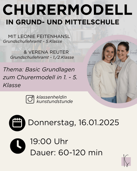 Jan 25 / Basics: Churermodell in Klasse 1. - 5.| Verena & Leonie - Kunstundstunde