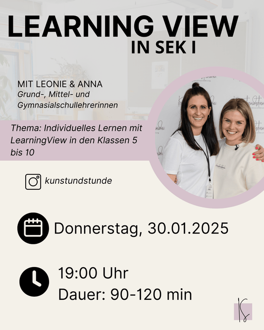 Jan 25 / LearningView in Sek I | Anna & Leonie - Kunstundstunde