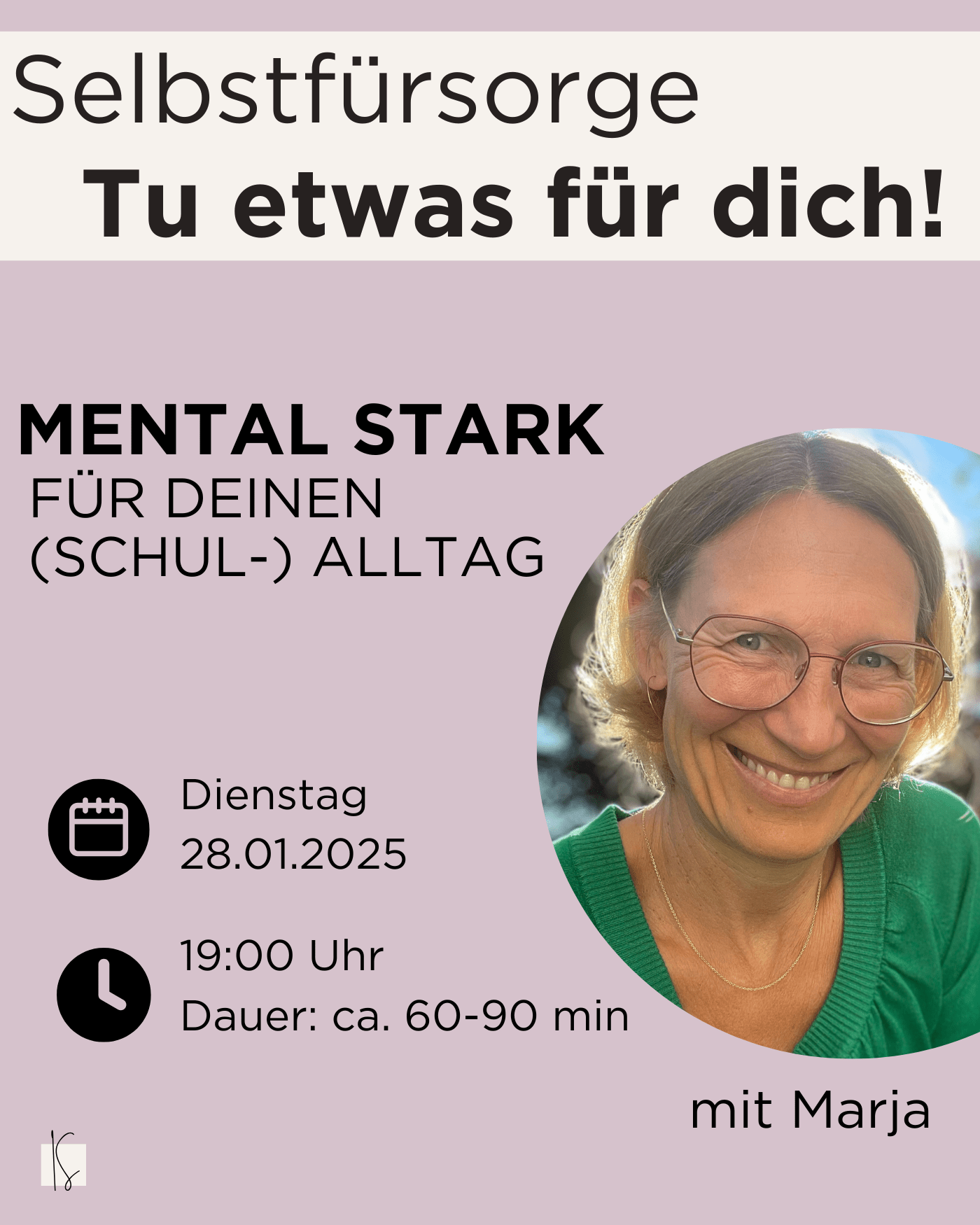 Jan 25 / Mental stark im (Schul - ) Alltag - mit Marja - Kunstundstunde