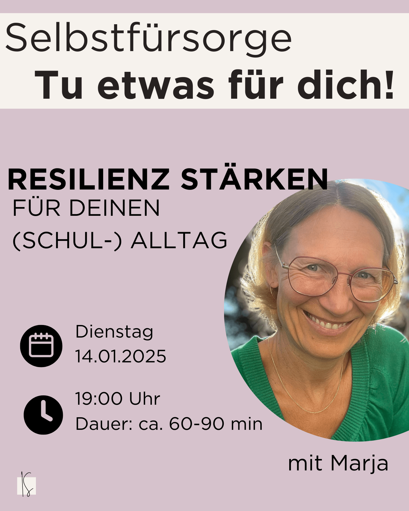 Jan 25 / Resilienz stärken für deinen (Schul - )Alltag - mit Marja - Kunstundstunde