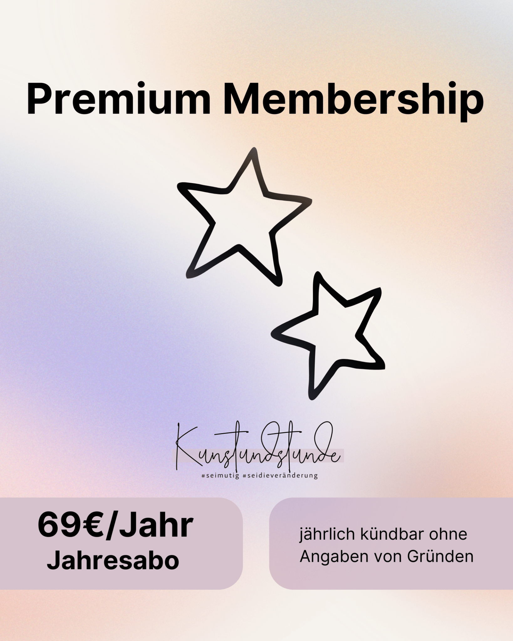 Premium Membership - Kunstundstunde